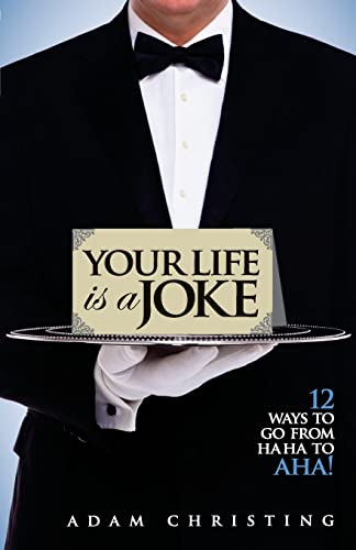 Your Life is a Joke