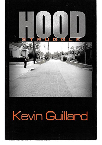 hood struggle