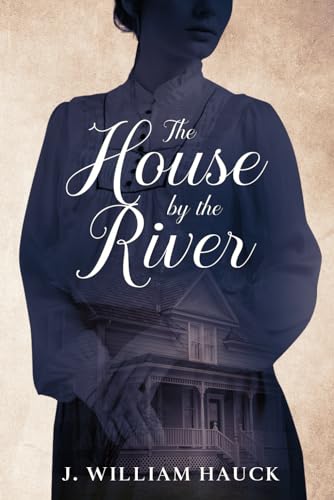 The House by the River