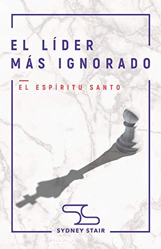 El Lider Mas Ignorado
