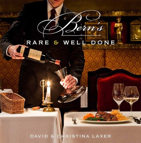 Bern's Rare and Well Done