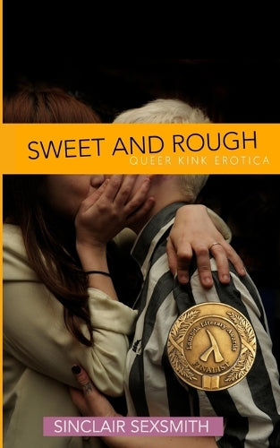 Sweet & Rough