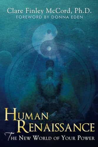 Human Renaissance: The New World of Your Power
