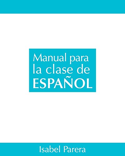 Manual para la clase de Espanol