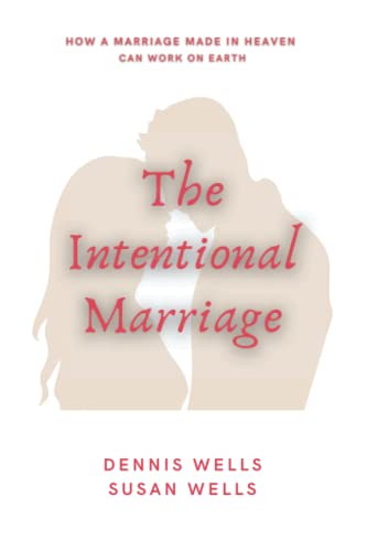 The Intentional Marriage