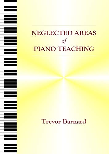 Neglected Areas of Piano Teaching