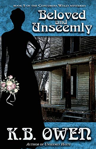 Beloved and Unseemly