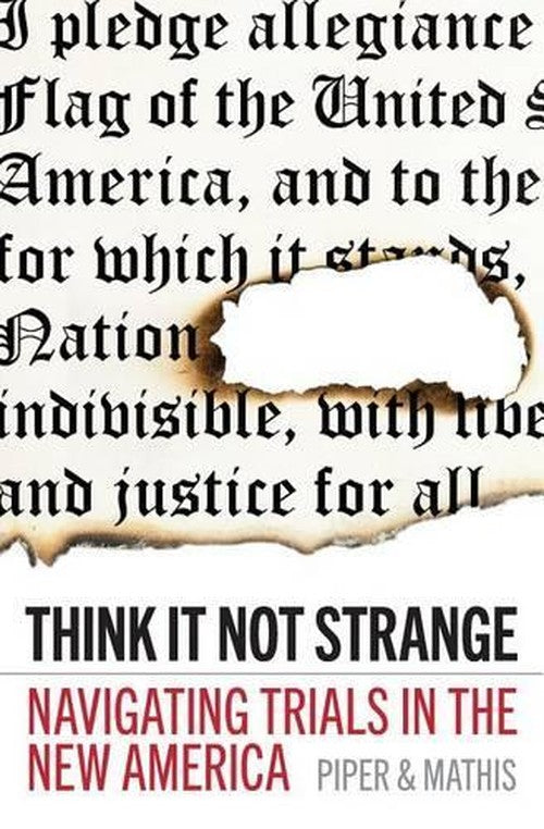 Think It Not Strange