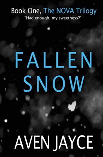 Fallen Snow (The NOVA Trilogy)