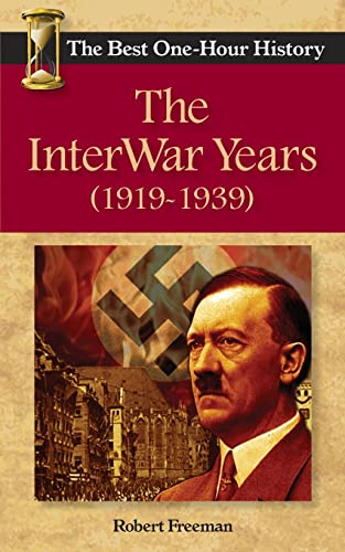 The InterWar Years (1919 - 1939)