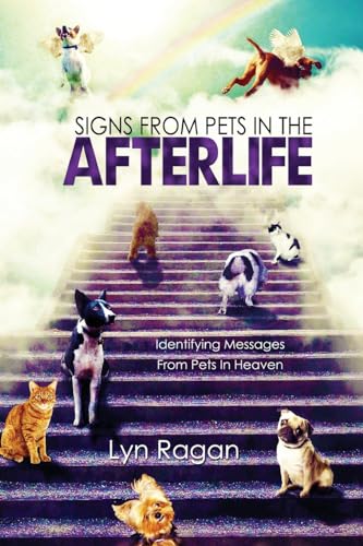 Signs From Pets In The Afterlife