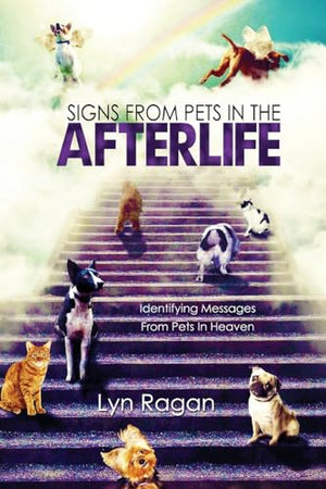 Signs From Pets In The Afterlife