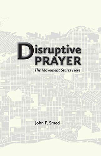 Disruptive Prayer