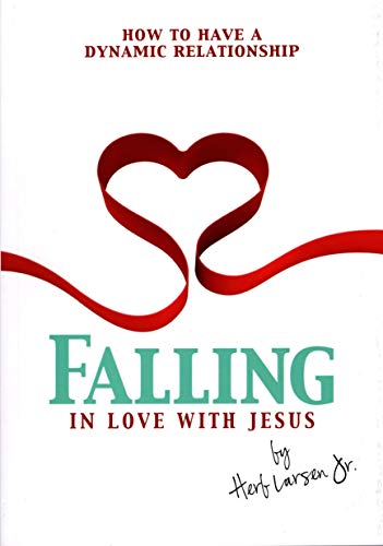 falling in love with Jesus