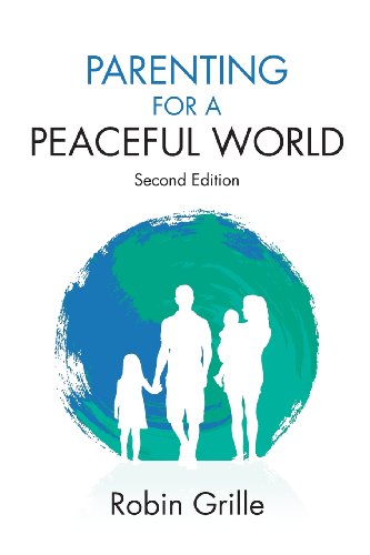 Parenting for a Peaceful World, 2nd Ed.