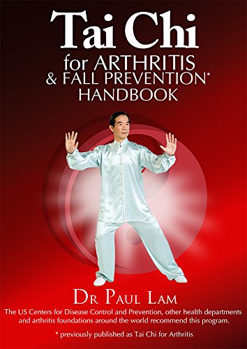 Tai Chi for Arthritis  Fall Prevention Handbook