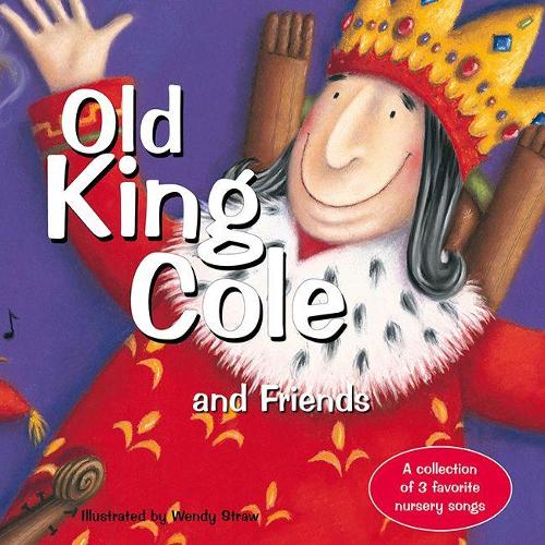 Old King Cole and Friends
