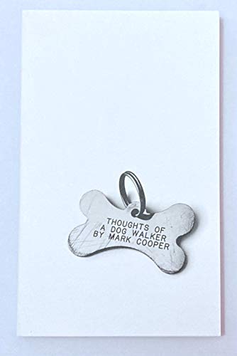 Thoughts of a dog walker