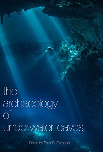 The Archaeology of Underwater Caves