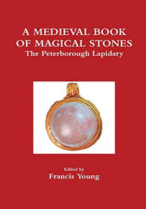 A Medieval Book of Magical Stones 