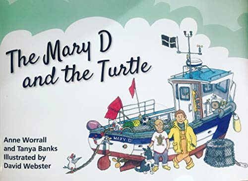 The Mary D and the Turtle