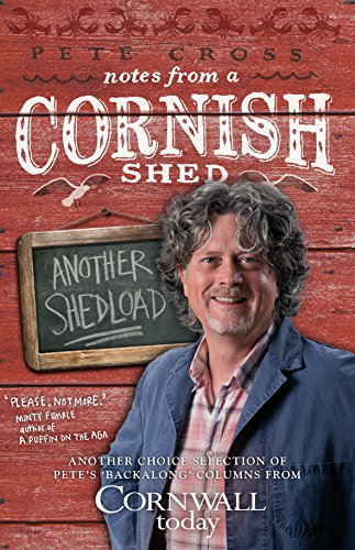 Notes from a Cornish Shed: Another Shedload
