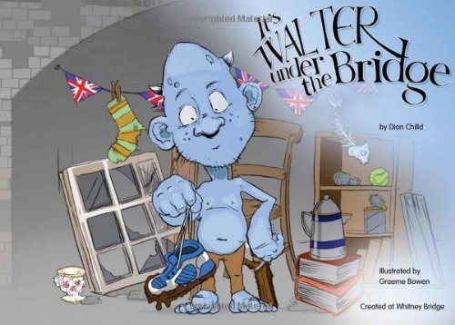 It's Walter Under the Bridge