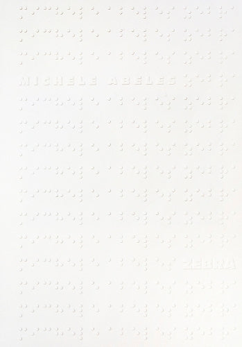 Michele Abeles: Zebra