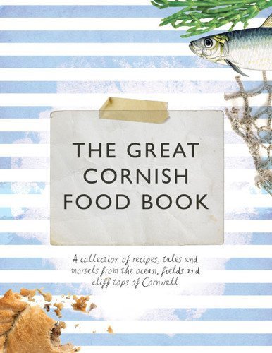 The Great Cornish Food Book