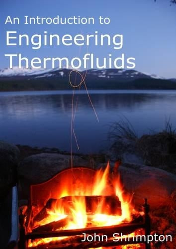 An Introduction to Engineering Thermofluids