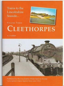 Trains to the Lincolnshire Seaside 
