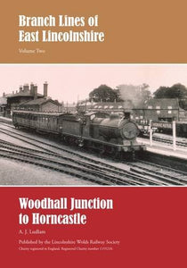 Branch Lines of East Lincolnshire. 
