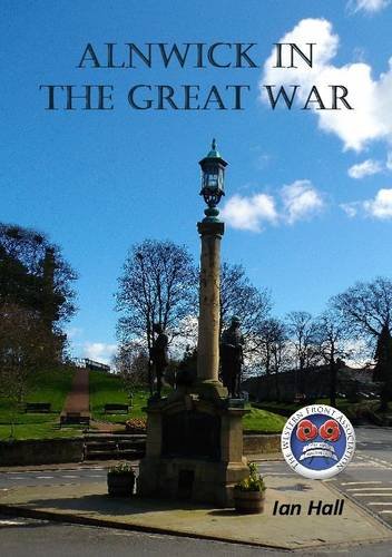 Alnwick in the Great War