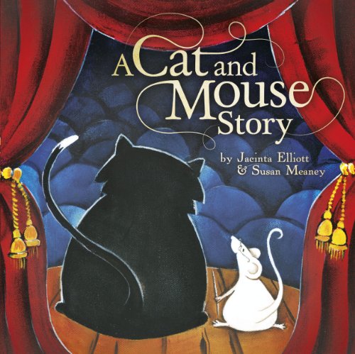 A Cat and Mouse Story