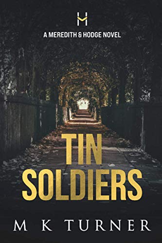 Tin Soldiers
