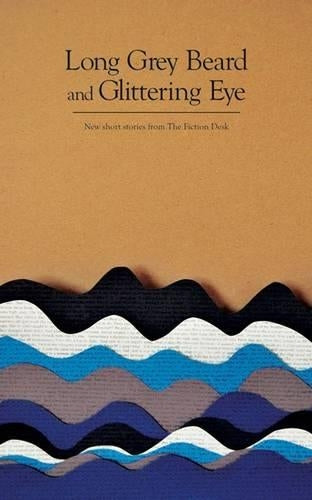 Long Grey Beard and Glittering Eye