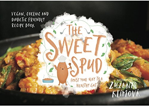 The Sweet Spud: Feast Your Way to a Healthy Gut