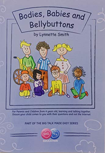 Bodies, Babies and Bellybuttons