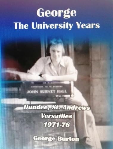 George: The University Years