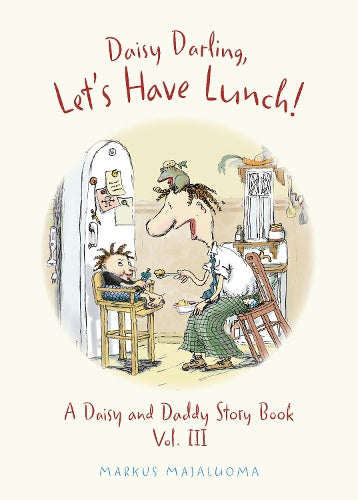 Daisy Darling, Let's Have Lunch