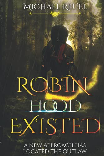 Robin Hood Existed