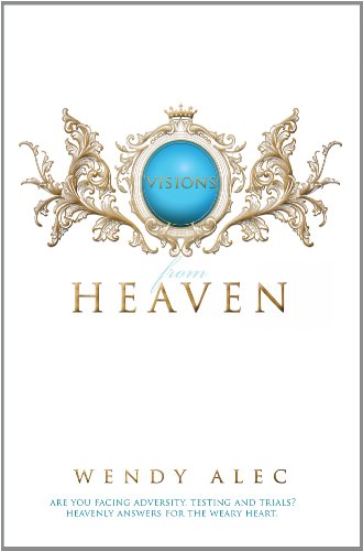 Visions from Heaven