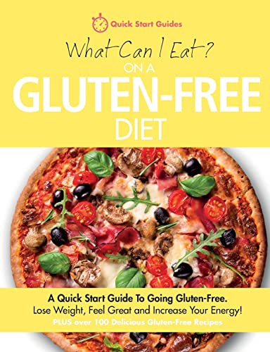 What Can I Eat On A Gluten-Free Diet?