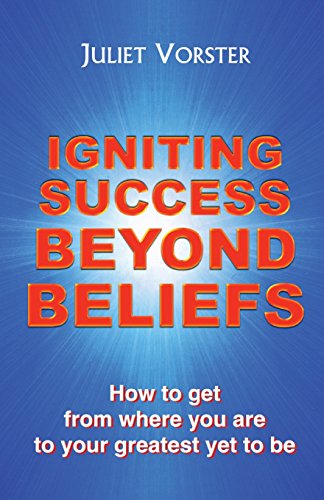 Igniting Success Beyond Beliefs