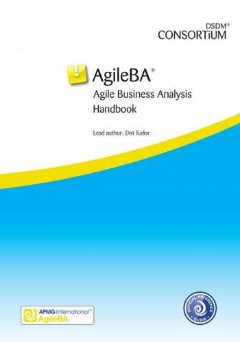 Agile Business Analysis (AgileBA®) Handbook