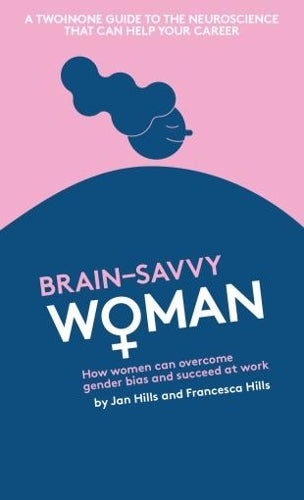 Brain savvy Wo+man