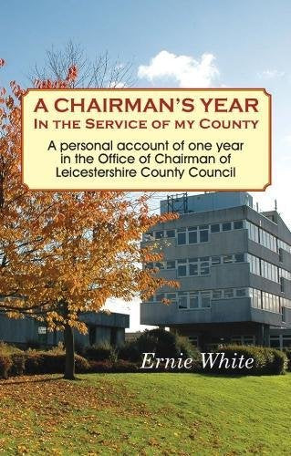 A CHAIRMAN'S YEAR IN THE SERVICE OF MY COUNTRY