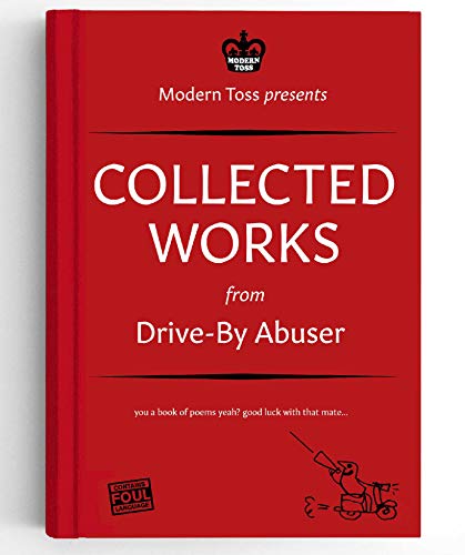 Drive-By Abuser Collected Works