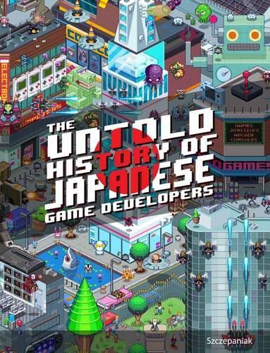 The Untold History of Japanese Game Developers