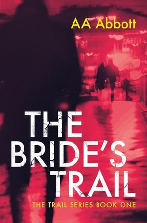 The Bride's Trail